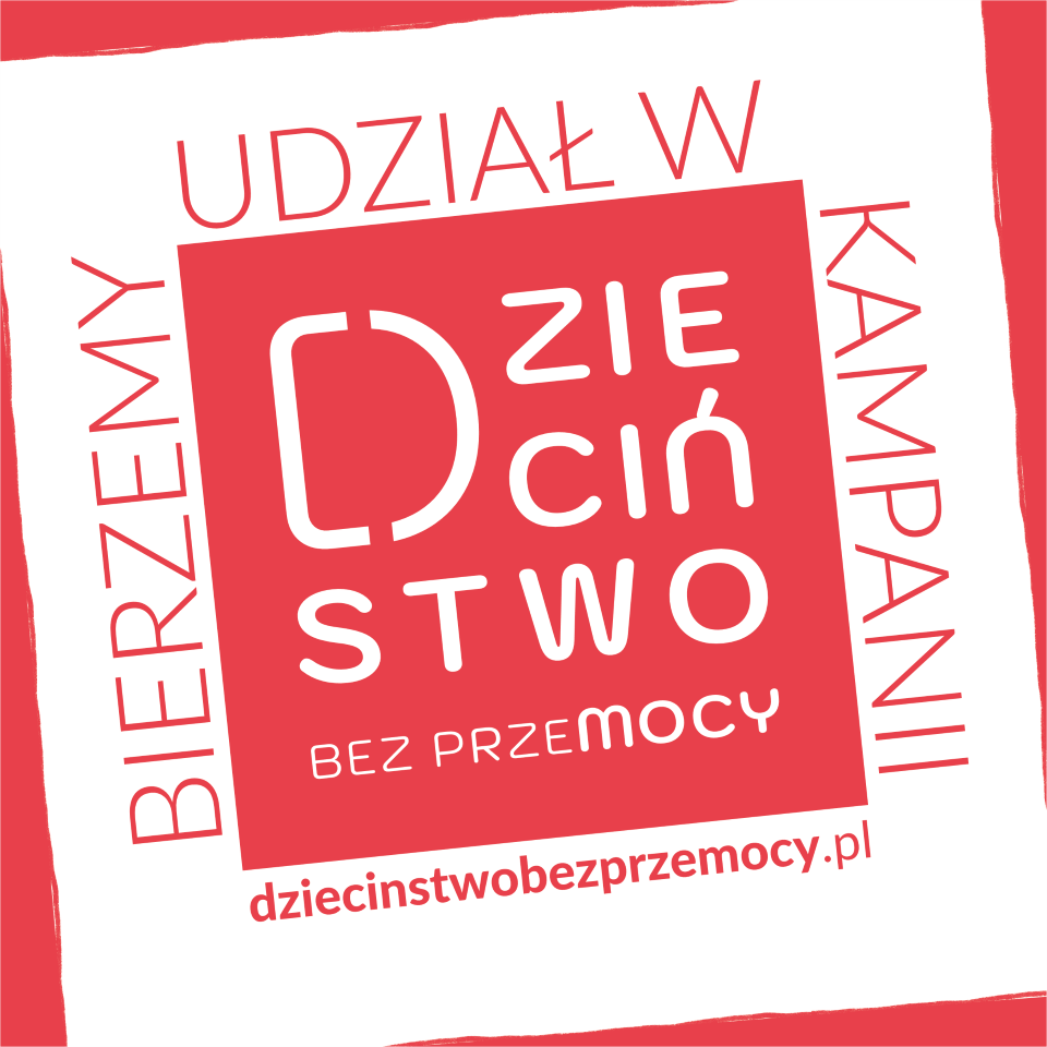 Plakat z napisem - Dzieciństwo bez Przemocy