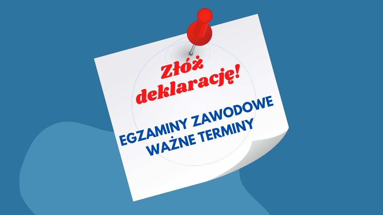 ilustracja informacyjna o terminie złożenia deklaracji egzaminu zawodowego