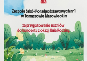 Podziękowanie dla ZSP1 za przygotowanie uczniów do koncertu z okazji Dnia Rodziny